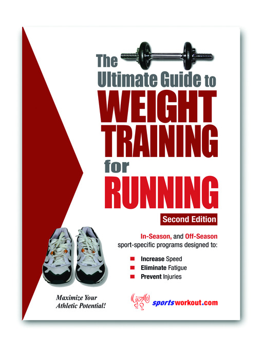 Title details for The Ultimate Guide to Weight Training for Running by Rob Price - Available